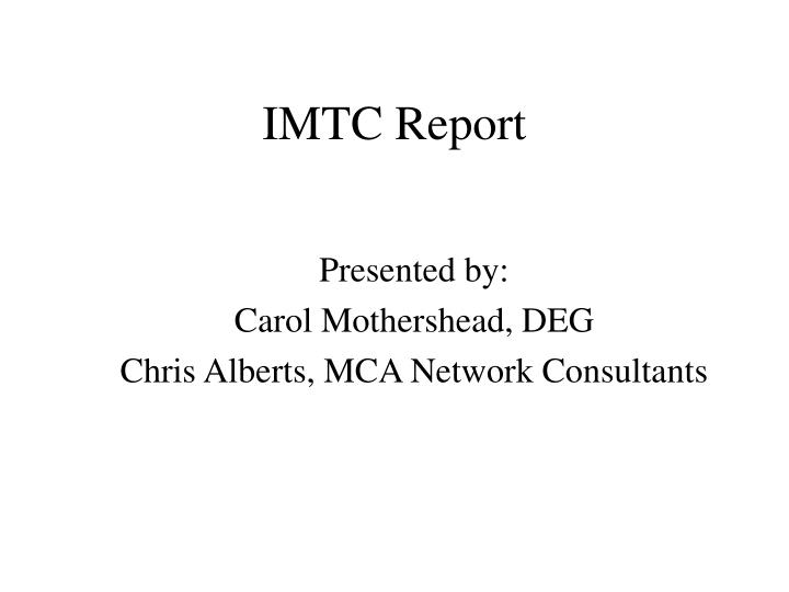 imtc report