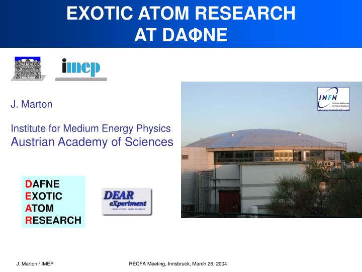 exotic atom research at da ne
