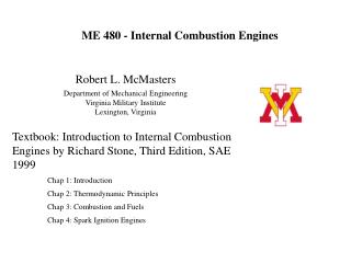 Robert L. McMasters Department of Mechanical Engineering Virginia Military Institute