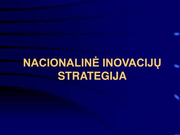 nacionalin inovacij strategija