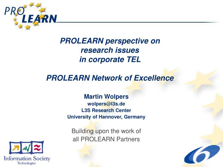 prolearn perspective on research issues in corporate tel prolearn network of excellence