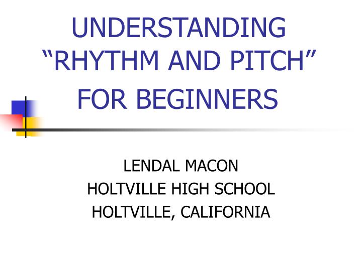 understanding rhythm and pitch for beginners