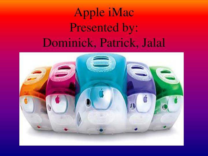 apple imac presented by dominick patrick jalal