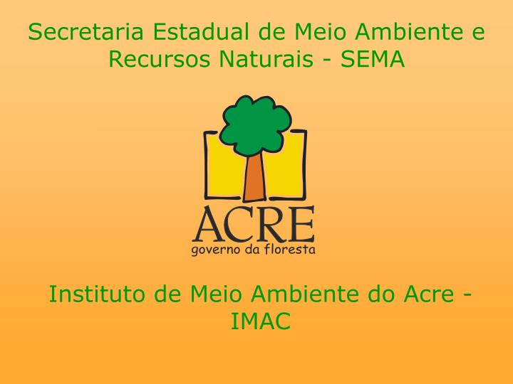 secretaria estadual de meio ambiente e recursos naturais sema