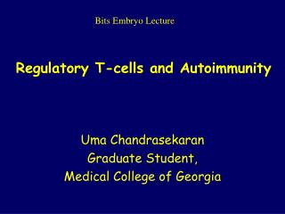 Regulatory T-cells and Autoimmunity