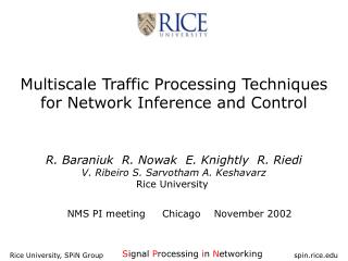 Multiscale Traffic Processing Techniques for Network Inference and Control