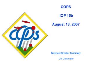 COPS IOP 15b August 13, 2007