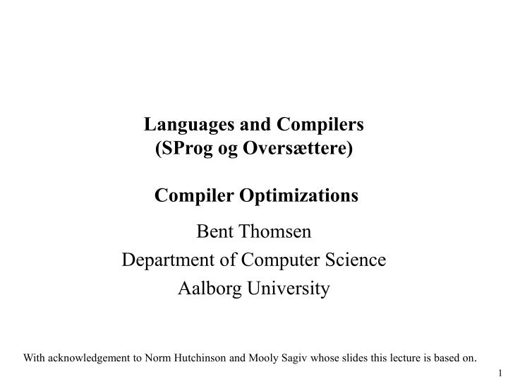 languages and compilers sprog og overs ttere compiler optimizations