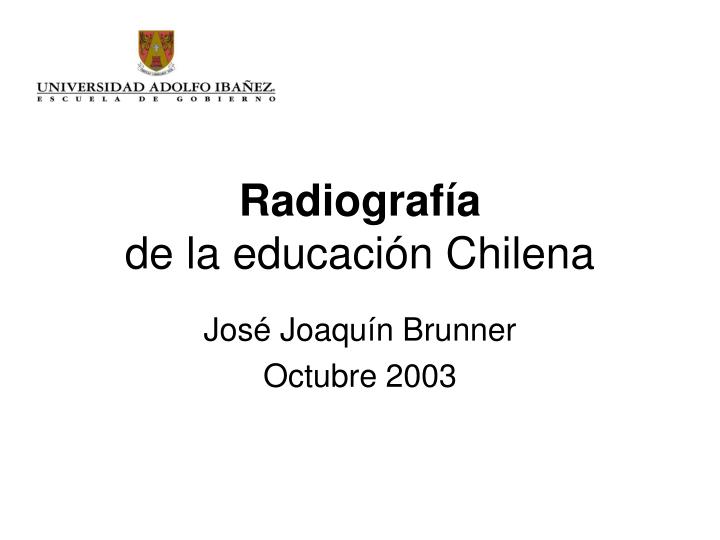 radiograf a de la educaci n chilena