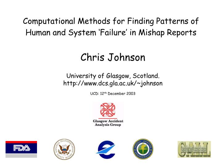 computational methods for finding patterns of human and system failure in mishap reports