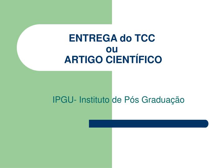 entrega do tcc ou artigo cient fico