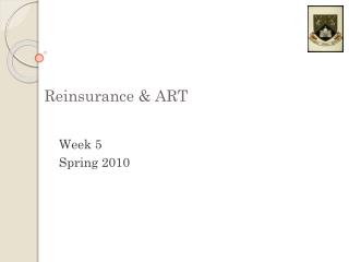 Reinsurance &amp; ART