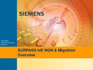 SURPASS hiE NGN &amp; Migration Overview