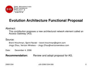 Evolution Architecture Functional Proposal Abstract: