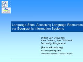 Language-Sites: Accessing Language Resources via Geographic Information Systems