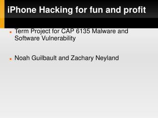 iPhone Hacking for fun and profit