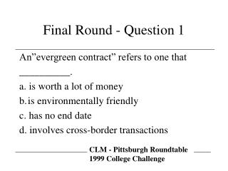 Final Round - Question 1