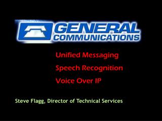 Unified Messaging Speech Recognition Voice Over IP