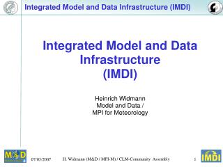 Integrated Model and Data Infrastructure (IMDI)