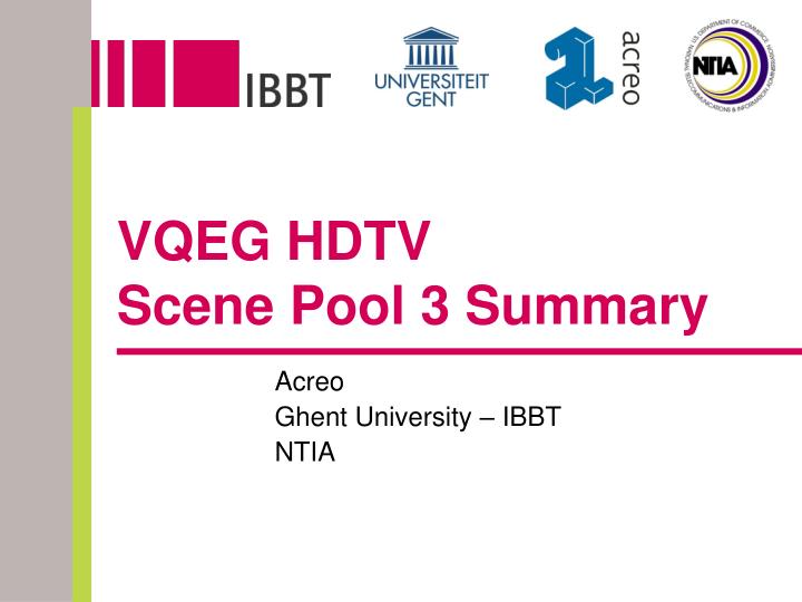 vqeg hdtv scene pool 3 summary