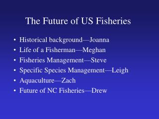 The Future of US Fisheries