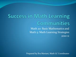 Success in Math Learning Communities