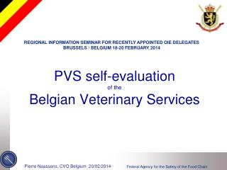 PVS self-evaluation of the Belgian Veterinary Services