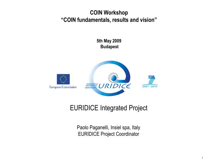 coin workshop coin fundamentals results and vision 5th may 2009 budapest