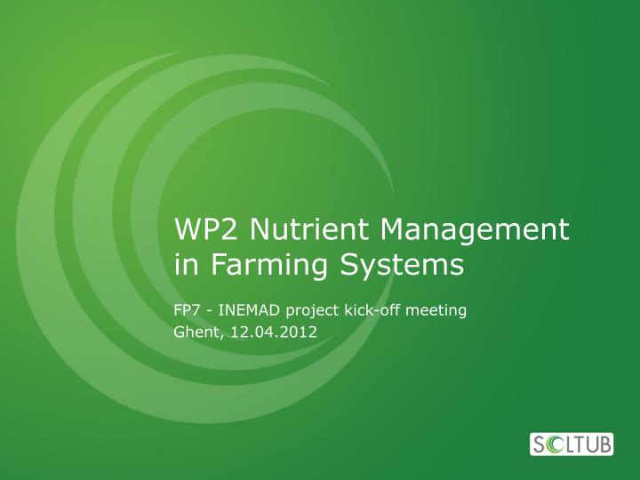 wp2 nutrient management in farming systems