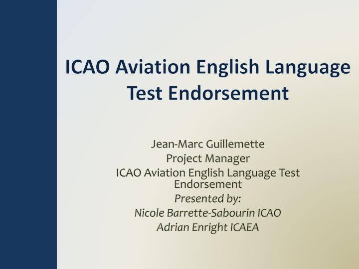 icao aviation english language test endorsement
