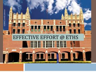 Effective Effort @ ETHS
