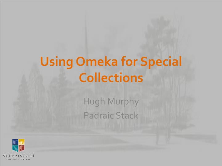 using omeka for special collections