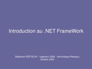 Introduction au .NET FrameWork