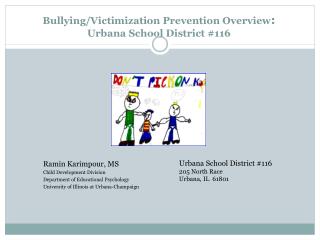 Bullying/Victimization Prevention Overview : Urbana School District #116