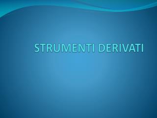 strumenti derivati
