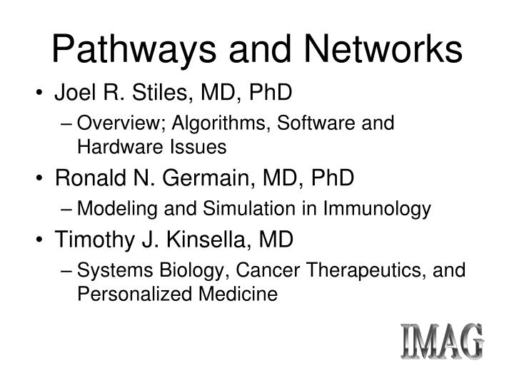 pathways and networks