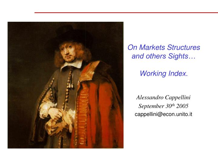 on markets structures and others sights working index