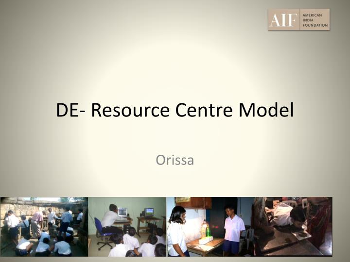 de resource centre model