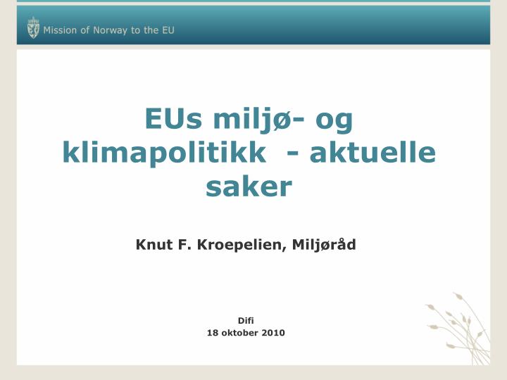 eus milj og klimapolitikk aktuelle saker