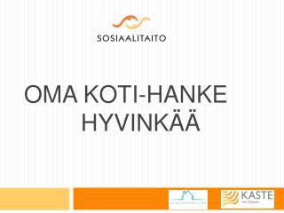 oma koti hanke hyvink