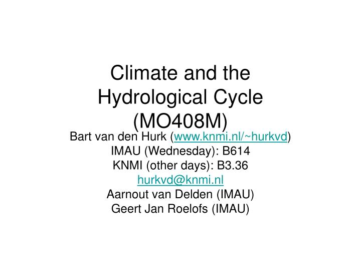 climate and the hydrological cycle mo408m
