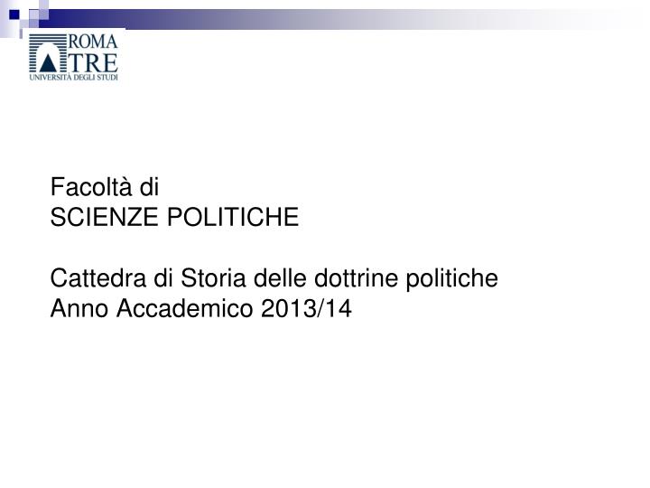 facolt di scienze politiche cattedra di storia delle dottrine politiche anno accademico 2013 14