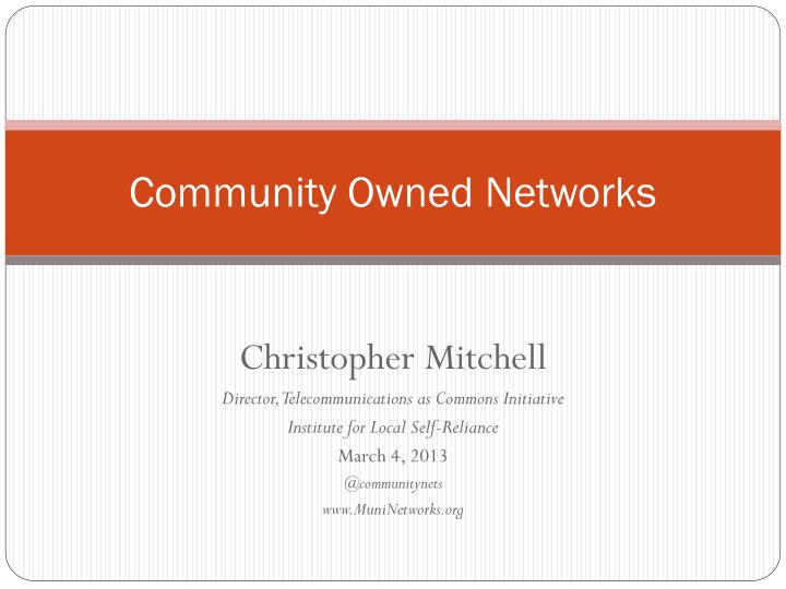 community owned networks