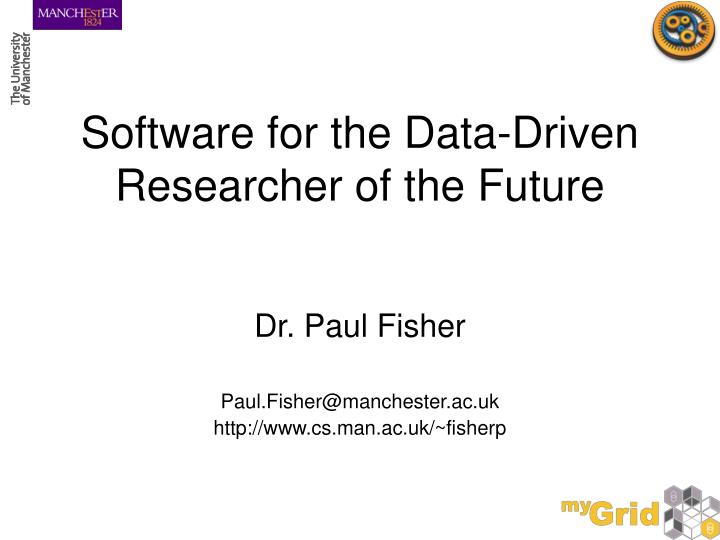 software for the data driven researcher of the future