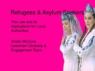 Refugees &amp; Asylum Seekers