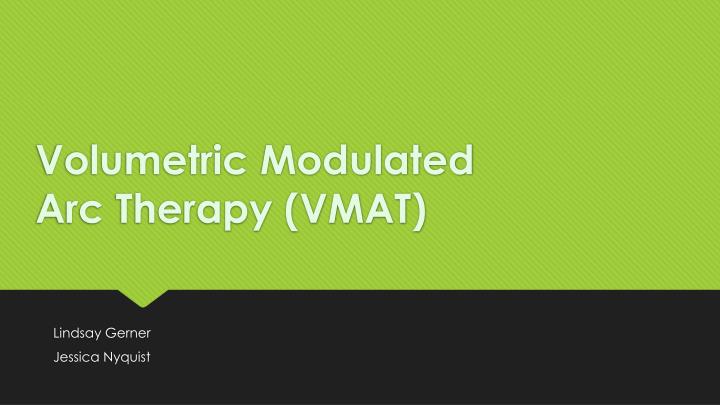 volumetric modulated arc therapy vmat