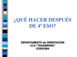 qu hacer despu s de 4 eso