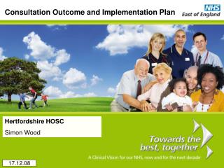 Consultation Outcome and Implementation Plan
