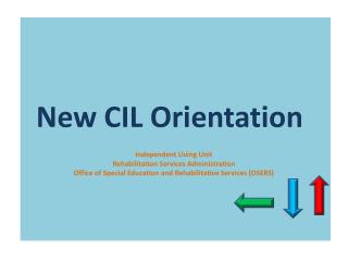 New CIL Orientation