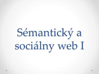 s mantick a soci lny web i